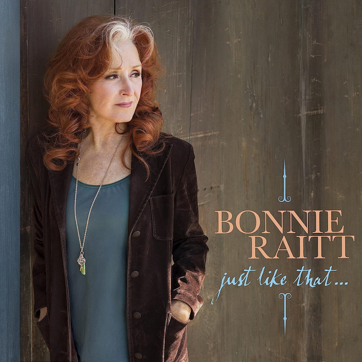 Bonnie Raitt - Just like that..., 1CD, 2022