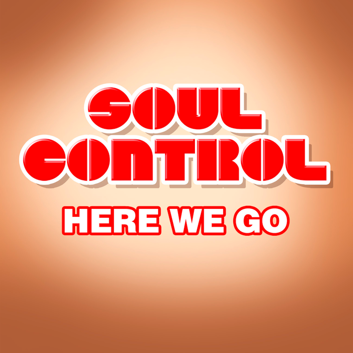 Kompilace - Soul Control-Here we go, 1CD, 2021