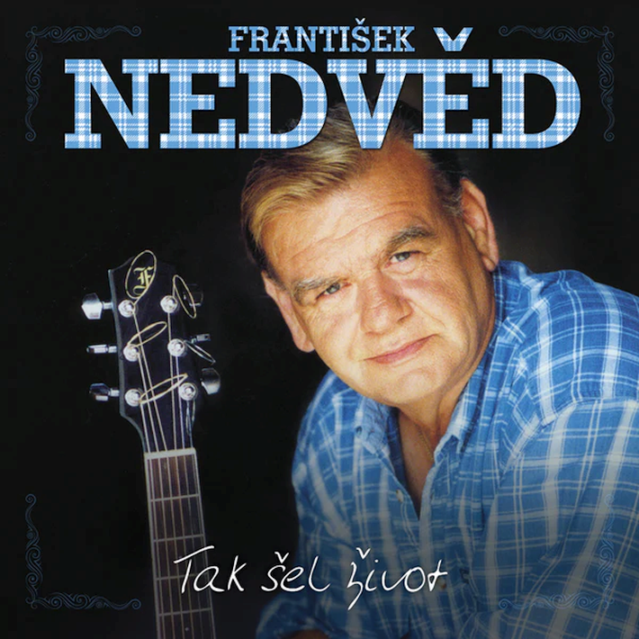 František Nedvěd - Tak šel život, 2CD, 2017