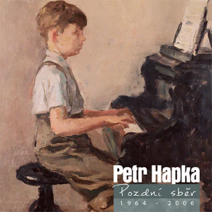 Petr Hapka - Pozdní sběr, 2CD, 2012