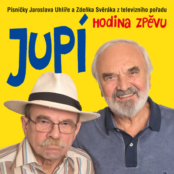 Jaroslav Uhlíř a Zdeněk Svěrák - Jupí, 1CD, 2014