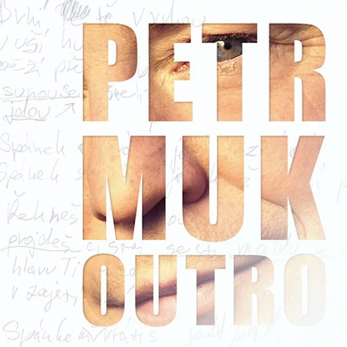 Petr Muk - Outro, 1CD, 2011