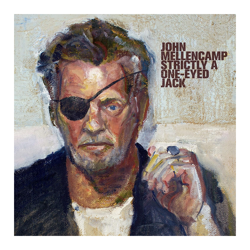 John Mellencamp - Strictly a one-Eyed Jack, 1CD, 2022