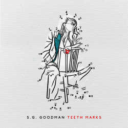 S. G. Goodman - Teeth...