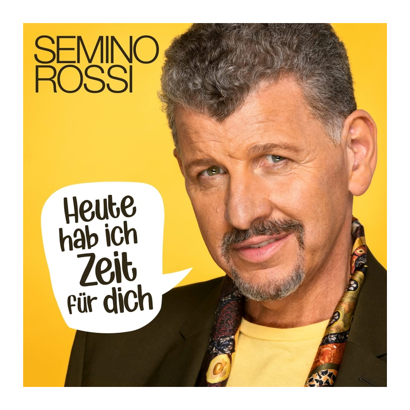 Semino Rossi - Heute hab ich Zeit für Dich, 1CD, 2022