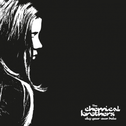 The Chemical Brothers - Dig...