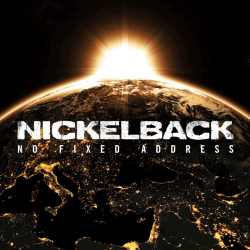 Nickelback - No fixed address, 1CD, 2014