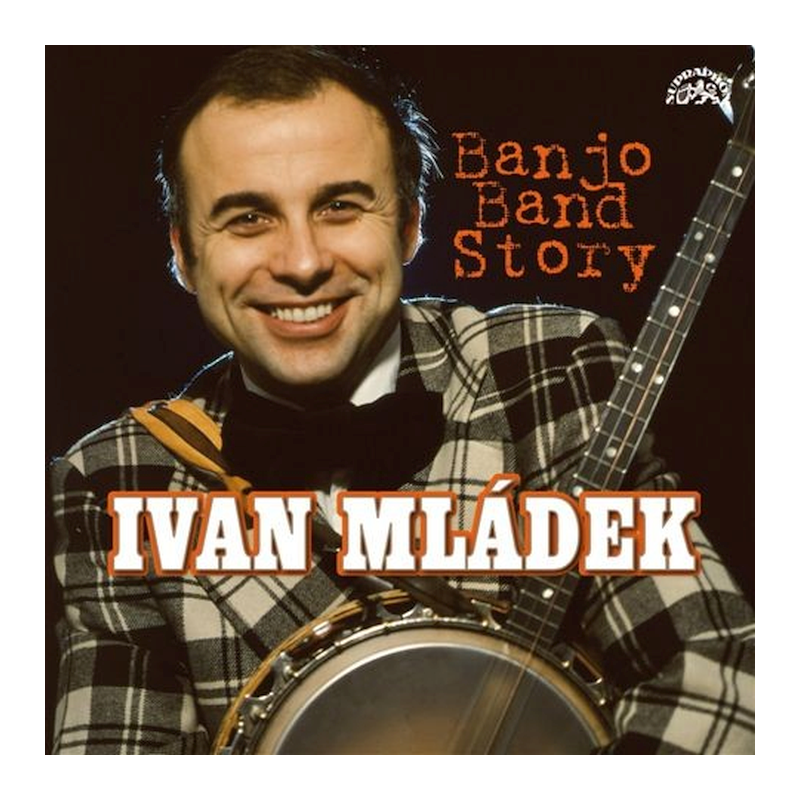 Ivan Mládek - Banjo Band story, 2CD, 2006
