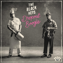 The Black Keys - Dropout...