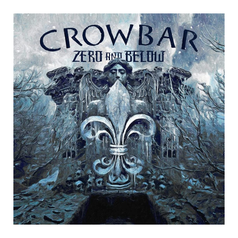 Crowbar - Zero and below, 1CD, 2022