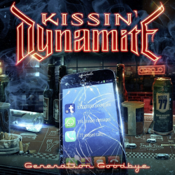 Kissin' Dynamite -...