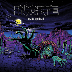 Incite - Wake up dead, 1CD,...