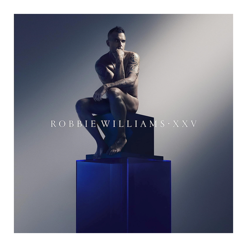 Robbie Williams - XXV, 1CD, 2022