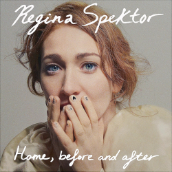 Regina Spektor - Home, before and after, 1CD, 2022
