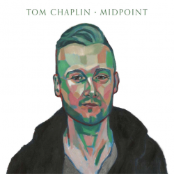 Tom Chaplin - Midpoint, 1CD, 2022