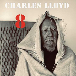 Charles Lloyd - 8-Kindred...
