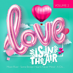 Kompilace - Love is in the air-Vol. 2, 1CD, 2022