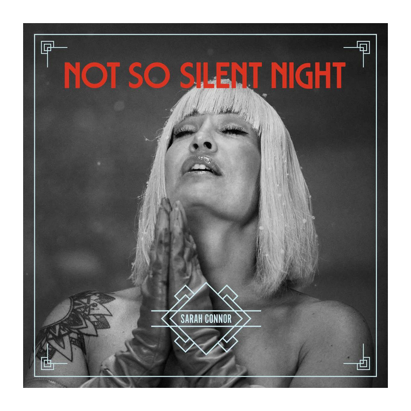 Sarah Connor - Not so silent night, 1CD, 2022