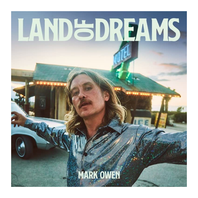 Mark Owen - Land of dreams, 1CD, 2022
