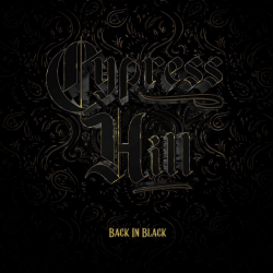 Cypress Hill - Back in...