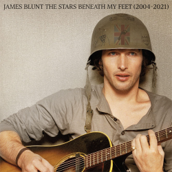 James Blunt - The stars beneath my feet (2004-2021), 2CD, 2021