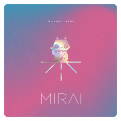 Mirai - Maneki neko, 1CD, 2021