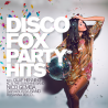 Kompilace - Disco fox party hits, 1CD, 2021