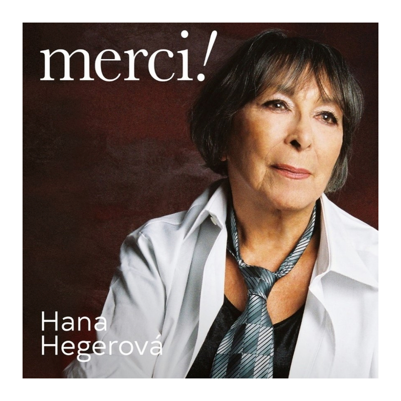 Hana Hegerová - Merci!, 1CD, 2021