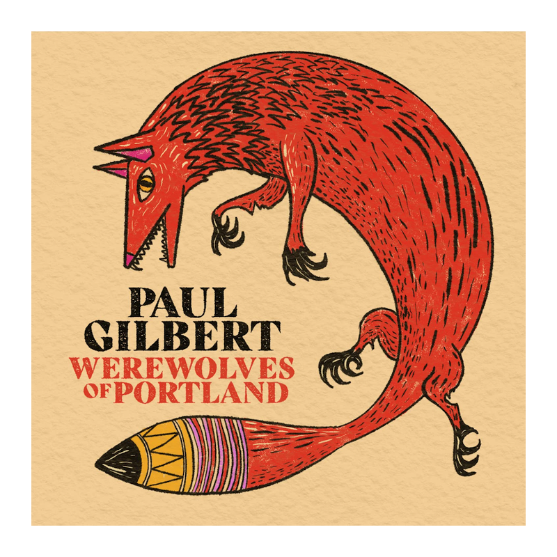 Paul Gilbert - Werewolves of Portland, 1CD, 2021