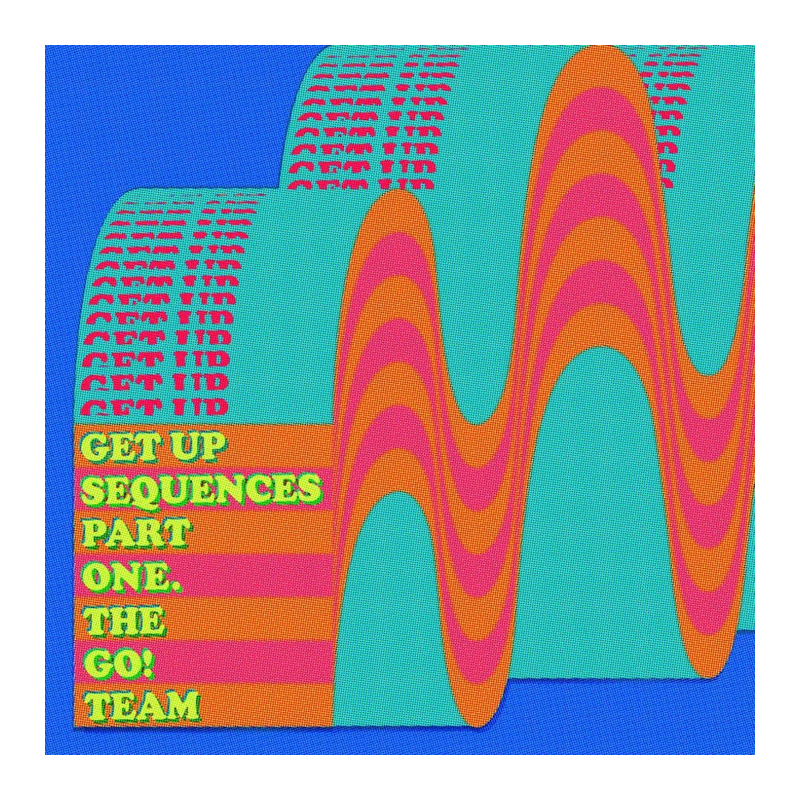 The Go Team - Get up sequences part one, 1CD, 2021