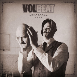 Volbeat - Servant of the...