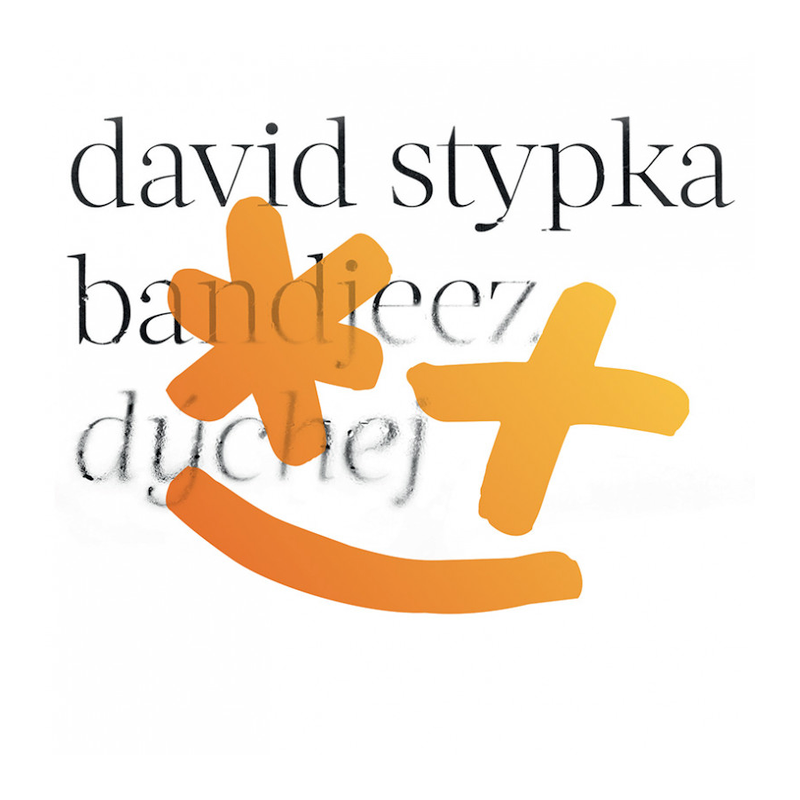 David Stypka - Dýchej, 1CD, 2021