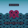 Deacon Blue - Riding on the tide of love, 1CD, 2021