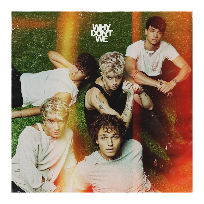 Why Don't We - The good times and the bad ones, 1CD, 2021