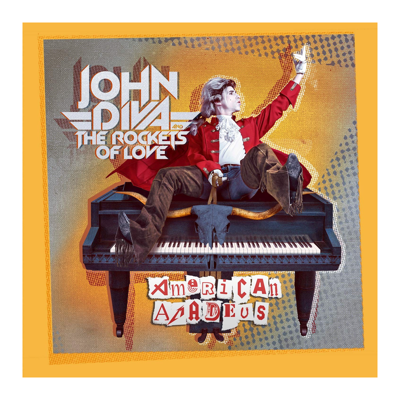 John Diva & The Rockets Of Love - American Amadeus, 1CD, 2021
