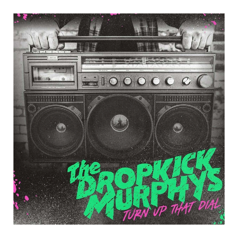 The Dropkick Murphys - Turn up that dial, 1CD, 2021