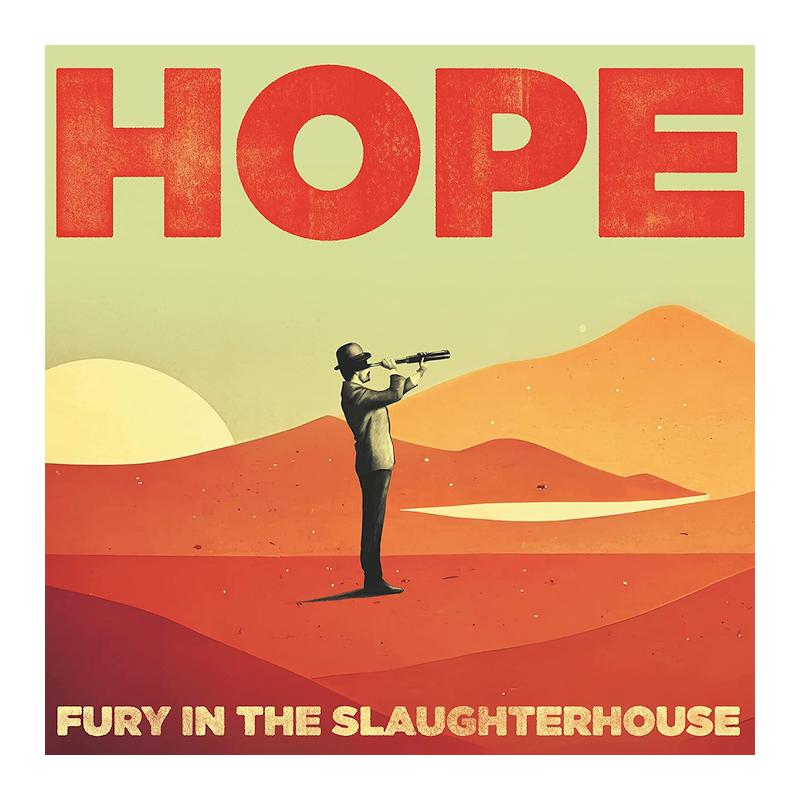 Fury In The Slaughterhouse - Hope, 1CD, 2023