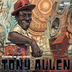 Tony Allen - There is no...