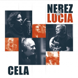Nerez & Lucia - Cela, 1CD,...
