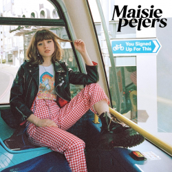 Maisie Peters - You signed...