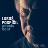 Luboš Pospíšil - Poesis beat, 1CD, 2021