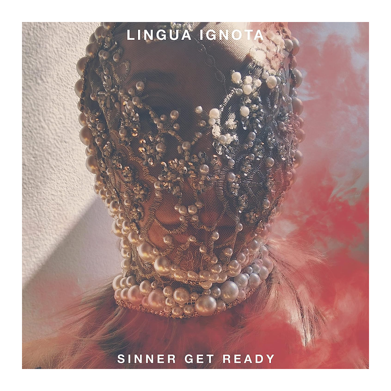 Lingua Ignota - Sinner get ready, 1CD, 2021