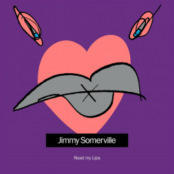 Jimmy Somerville - Read my...