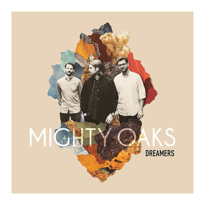 Mighty Oaks - Dreamers, 1CD, 2021