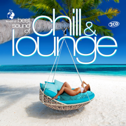 Kompilace - Best sound of chill & lounge, 2CD, 2021