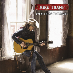 Mike Tramp - Everything is...