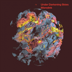 Monolink - Under darkening skies, 1CD, 2021