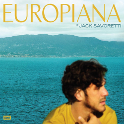 Jack Savoretti - Europiana,...