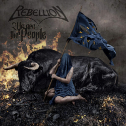 Rebellion - We are the people, 1CD, 2021