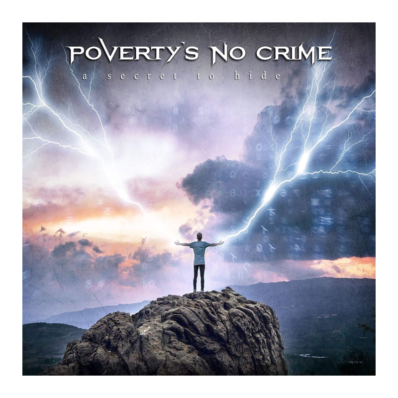 Poverty's No Crime - A secret to hide, 1CD, 2021